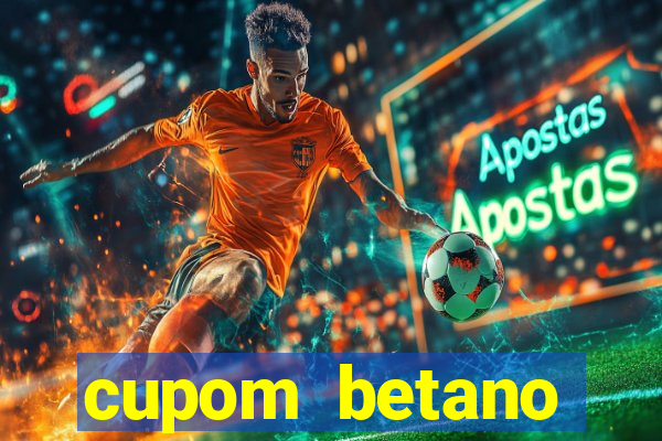 cupom betano rodadas gratis